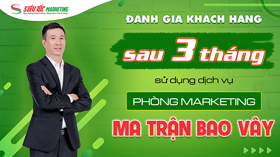 Đánh Giá Của Khách Hàng Sau 3 THÁNG Thực Thi Dự Án