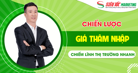 Tìm hiểu chi tiết chiến lược giá thâm nhập thị trường giúp doanh nghiệp chiếm lĩnh thị phần nhanh chóng Tìm hiểu chi tiết chiến lược giá thâm nhập thị trường giúp doanh nghiệp chiếm lĩnh thị phần nhanh chóng