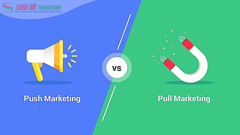 Kết hợp chiến lược kéo và đẩy