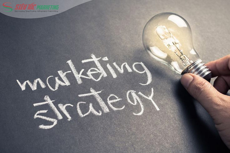Các chiến lược Marketing hiệu quả