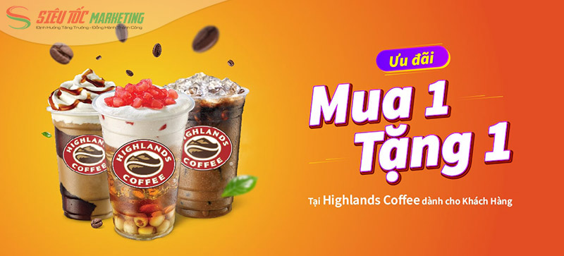 Highland khuyến mãi thu hút khách hàng Highland khuyến mãi thu hút khách hàng