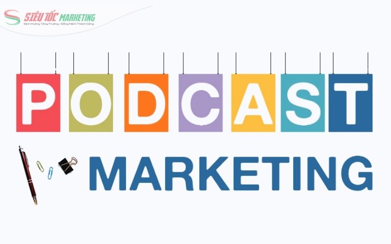 Podcast là một hình thức digital marketing độc đáo khác biệt