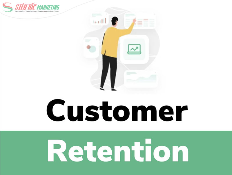 Customer Retention