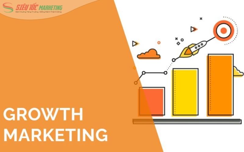 Định nghĩa growth marketing là gì