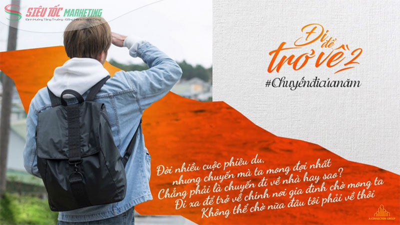 Chiến dịch mang thông điệp sâu sắc về ý nghĩa của hành trình đi xa và giá trị của việc trở về Chiến dịch mang thông điệp sâu sắc về ý nghĩa của hành trình đi xa và giá trị của việc trở về