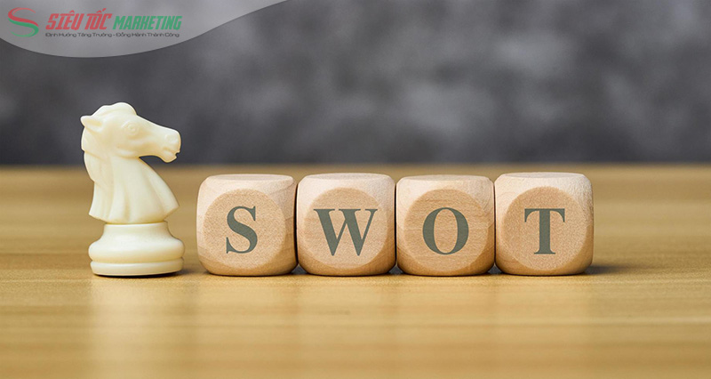 Phân tích SWOT đối thủ Phân tích SWOT đối thủ